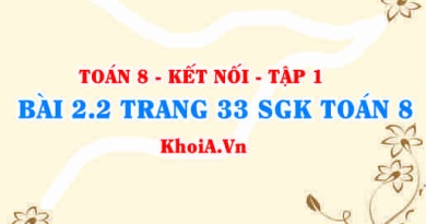 Bài 2.2 trang 33 SGK Toán 8 tập 1 Kết nối tri thức